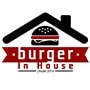 Burger In House