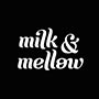Milk e Mellow - Cidade Jardim