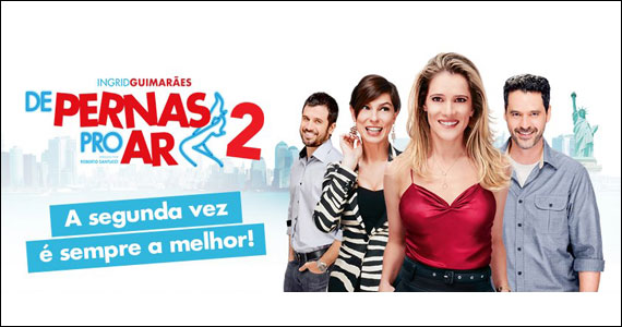 Clientes do Bon Grillê ganham ingressos para o filme De Pernas Pro Ar 2