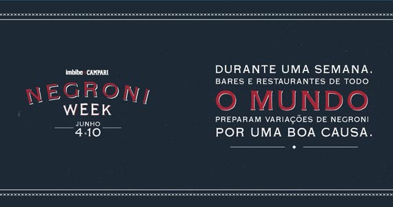São Paulo recebe 4ª edição do Negroni Week 2018 em bares e restaurantes Eventos BaresSP 570x300 imagem
