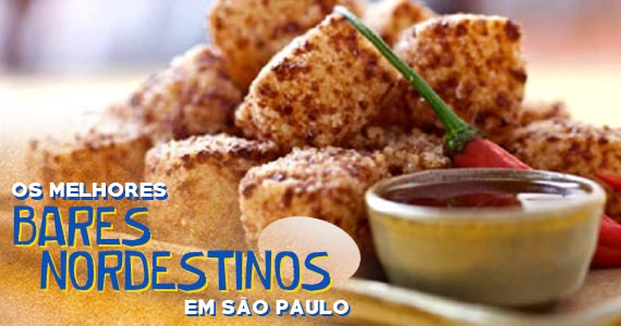 Os melhores Bares Nordestinos de São Paulo 