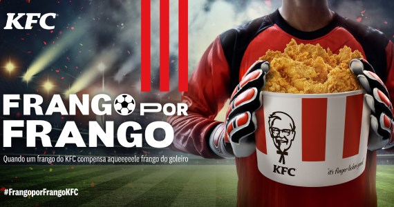 KFC premia os maiores frangos do futebol com o melhor dos frangos
