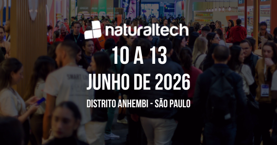 Naturaltech 2026 acontece junto à Bio Brazil Fair 2026