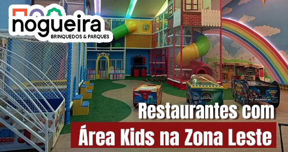 Restaurantes com Área Kids na Zona Leste de São Paulo Eventos BaresSP 570x300 imagem