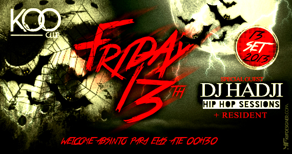 Sexta-feira 13 conta com a presença do DJ Hadji para animar a noite sombria da Koo Club