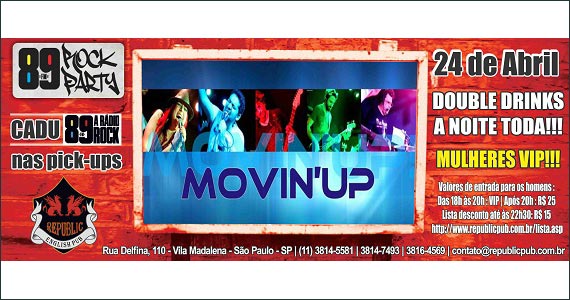 Republic Pub embala a noite ao som da banda Movin'up - 89 Rock Party - DJ Cadu Eventos BaresSP 570x300 imagem