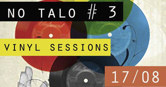 Espaço Zé Presidente promove terceira edição da festa No Talo Vinyl Sessions