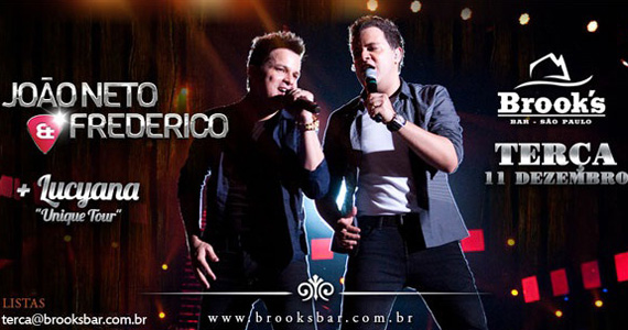 Os sucessos de João Neto & Frederico no Brook's Bar Os sucessos de João Neto & Frederico no Brook's Bar