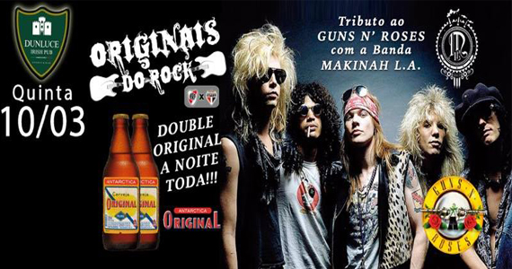 Tributo ao Guns N' Roses com a banda Makinah L. A. no Dunluce Pub Tributo ao Guns N' Roses com a banda Makinah L. A. no Dunluce Pub