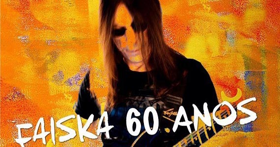 Guitarrista Faiska comemora 60 anos com show no palco do Ao Vivo Music Eventos BaresSP 570x300 imagem