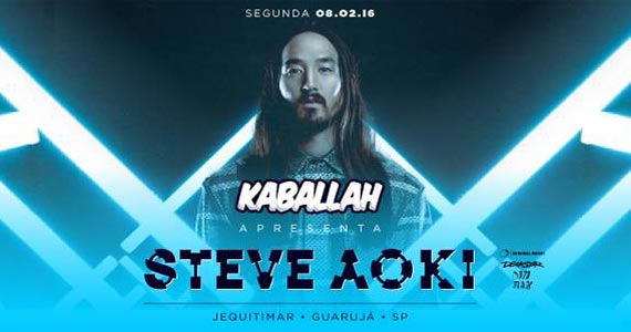 Festa Kaballah apresenta DJ Steve Aoki animando o Sofitel Hotel Jequitimar
