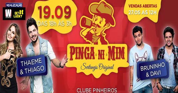 Esporte Clube Pinheiros apresenta a festa Pinga Ni Mim com shows de Thaeme & Thiago e Bruninho & Davi Eventos BaresSP 570x300 imagem