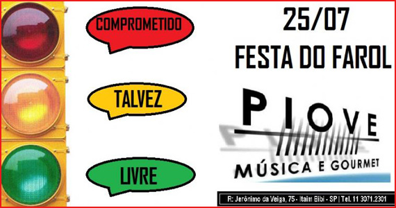 Piove embala a noite de quarta-feira com a Festa do Farol