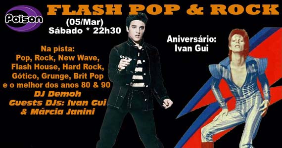 Poison Bar e Balada recebe neste sábado a festa Flash Pop e Rock