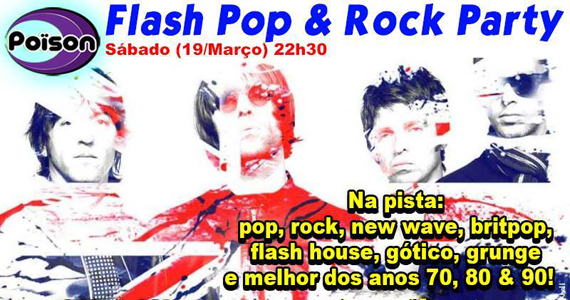 Flash Pop e Rock Party com DJ Demoh nas pick-ups do Poison Bar e Balada