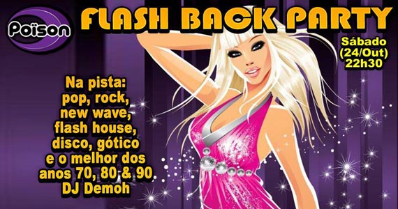 Flash Back Party com DJ Demoh animando o sábado no Poison Bar e Balada Eventos BaresSP 570x300 imagem