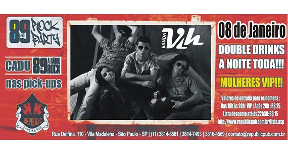 Banda Vih comanda a quinta-feira com DJ Cadu da 89 FM no Republic Pub Banda Vih comanda a quinta-feira com DJ Cadu da 89 FM no Republic Pub