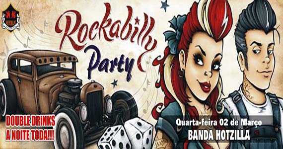 Rockabilly Party agita a noite com banda Hotzilla no Republic Pub Rockabilly Party agita a noite com banda Hotzilla no Republic Pub