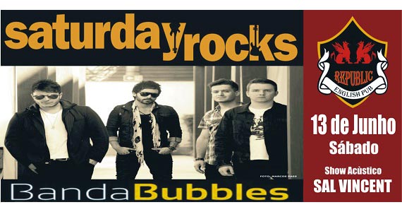 Banda Bubbles e Sal Vincent com muito pop rock no Republic Pub sábado Eventos BaresSP 570x300 imagem