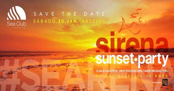 Sea Club recebe mais uma edição do Label Sirena Sunset Party
