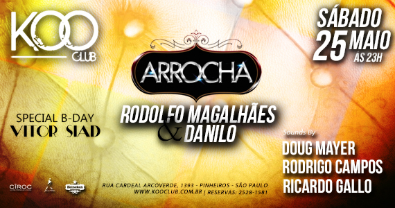 A Koo Club oferece festa Arrocha neste sábado com direito a atrações especiais