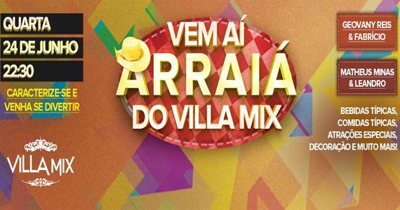 Arraiá do Villa Mix com dupla Matheus Minas & Leandro e convidados Eventos BaresSP 570x300 imagem