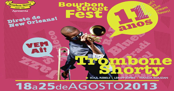 Wanda Rouzan e Soul Rebels são destaques no Bourbon Street Fest no Bourbon Street Music