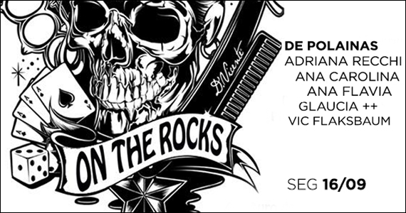 D Edge recebe mais uma edição da festa On The Rocks nesta segunda-feira