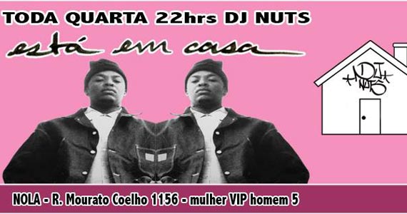 DJ Nuts apimenta as pick ups no Nola Bar nesta quarta-feira com muito hip hop Eventos BaresSP 570x300 imagem