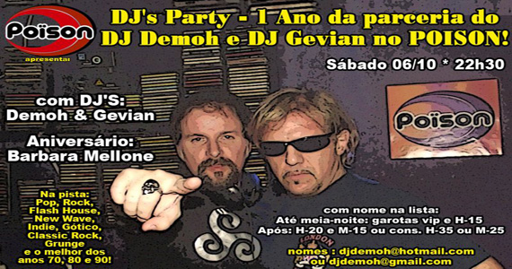 Dj's Party, Festa de 1 ano do Dj Gevian no Poïson Bar e Balada