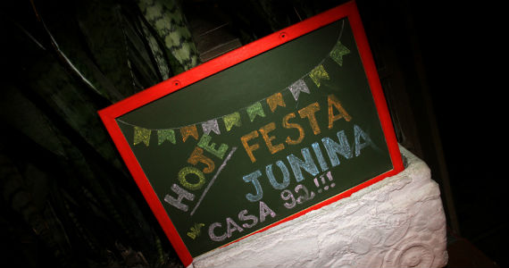 Casa 92 tem festa junina em todos os sábados de junho