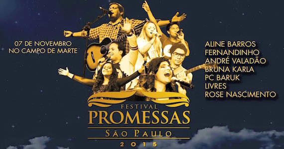Festival Promessas 2015 reúne grandes nomes da música gospel no Campo de Marte Eventos BaresSP 570x300 imagem