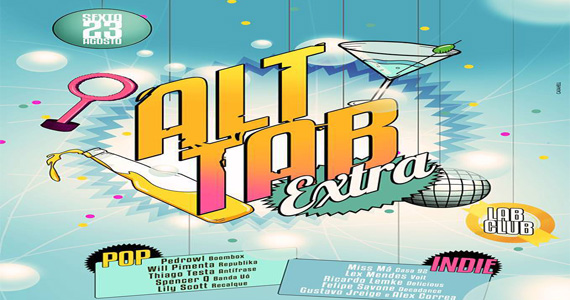 Lab Club recebe festa Alt Tab para agitar a noite desta sexta-feira