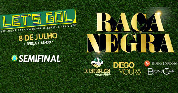 Projeto Let's Gol com Raça Negra, Diego Moura e outras atrações no Villa Mix Eventos BaresSP 570x300 imagem