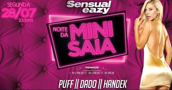 Acontece na segunda-feira mais uma edição da Festa Mini Saia na Eazy Acontece na segunda-feira mais uma edição da Festa Mini Saia na Eazy