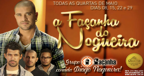 Acontece na quarta-feira a Noite Façanha do Nogueira