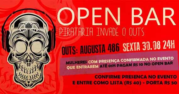 Festa Pirataria tem Open Bar e agita noite na Outs, na Augusta - Rota do Rock
