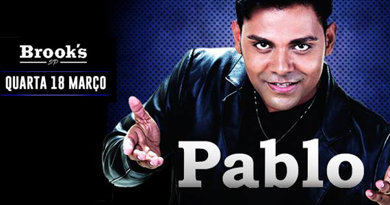 Pablo a voz romântica anima Brook s SP com muito arrocha Pablo a voz romântica anima Brook s SP com muito arrocha