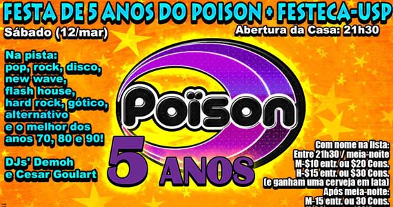 Festa de 5 anos do Poison Bar e Balada com DJs Demoh e Cesar Goulart no sábado