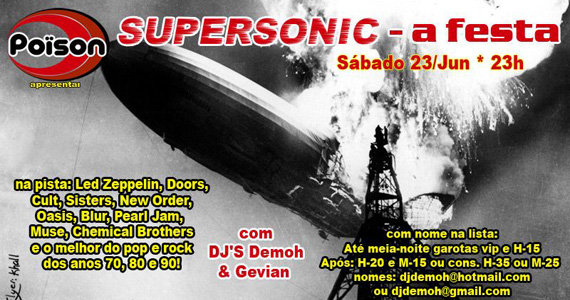 Festa Supersonic na noite de sábado do Poison Bar e Balada 