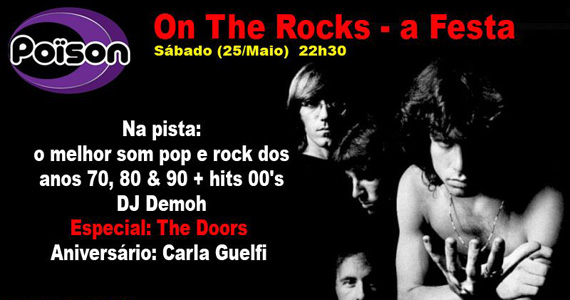 Poison Bar e Balada apresenta mais uma edição da Festa On The Rocks