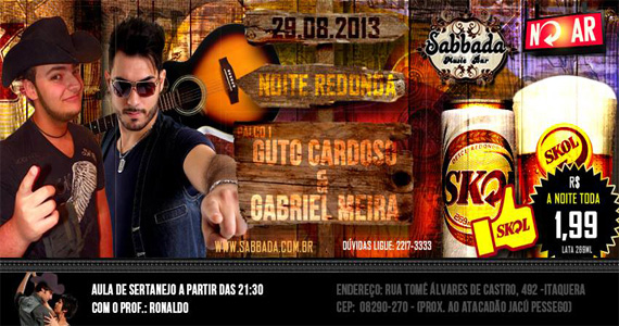 Noite Redonda com show de Guto Cardoso e Gabriel Meira para agitar o Sabbada
