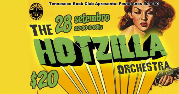 Sky Music Bar recebe o Hotzilla Orchestra no sábado - Rota do Rock Sky Music Bar recebe o Hotzilla Orchestra no sábado - Rota do Rock