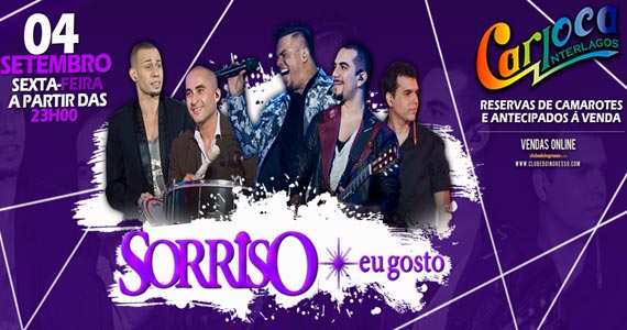 Carioca Club Interlagos recebe show do grupo Sorriso Maroto na sexta