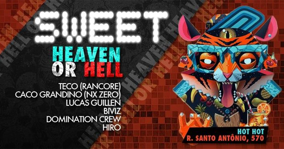 Festa Sweet agita sexta-feira com DJs convidados na Hot Hot Festa Sweet agita sexta-feira com DJs convidados na Hot Hot