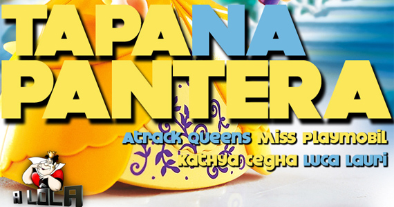 Festa Tapa na Pantera agita A Lôca com Kathya Cegha e Atrack Queens