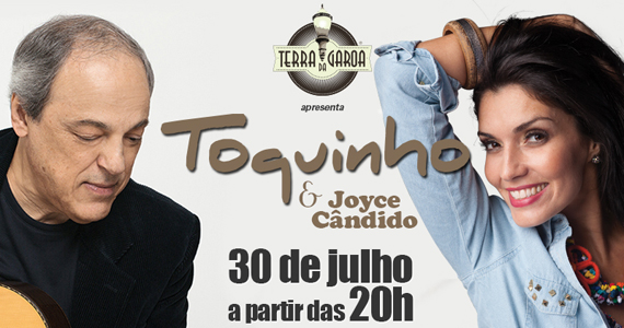Toquinho se apresenta no Projeto MPB com Joyce Cândido na Terra da Garoa Eventos BaresSP 570x300 imagem