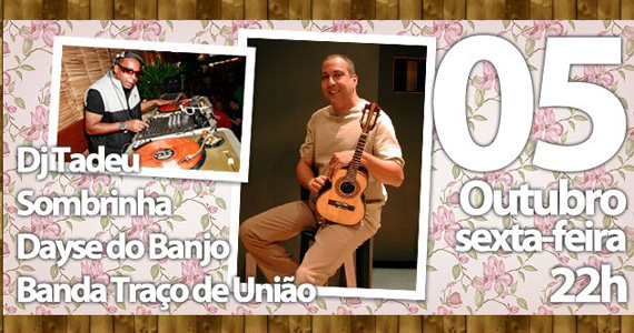 DJ Tadeu e Sombrinha tocam no Traço de União na sexta-feira Eventos BaresSP 570x300 imagem