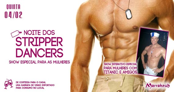 Noite do Stripper Dancers com show para as mulheres no Marrakesh Club quinta-feira Noite do Stripper Dancers com show para as mulheres no Marrakesh Club quinta-feira