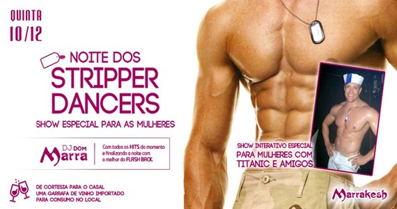 Quinta-feira tem Noite dos Stripper Dancers para esquentar o clima no Marrakesh Club Eventos BaresSP 570x300 imagem